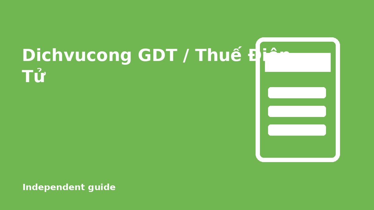 Dichvucong GDT Gov VN and Thuế Điện Tử Guide
