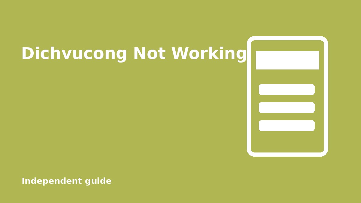 Dichvucong Gov VN Not Working: Login and Portal Fixes