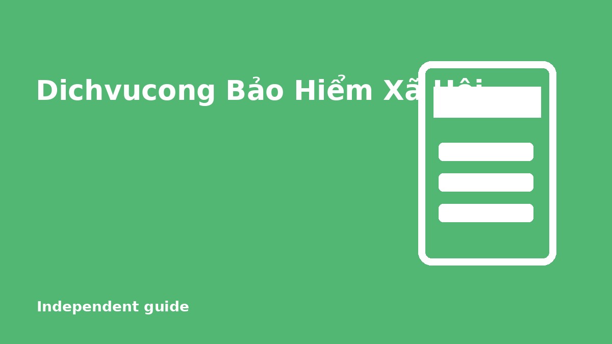 Dichvucong Bảo Hiểm Xã Hội Gov VN Login Guide