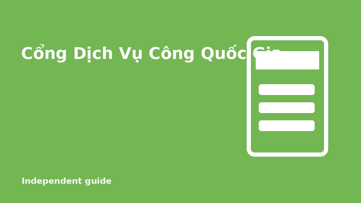 Cổng Dịch Vụ Công Quốc Gia: What the Portal Does